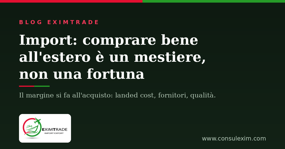 Import per le PMI — Blog EXIM TRADE